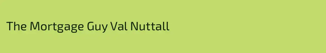 The Mortgage Guy Val Nuttall